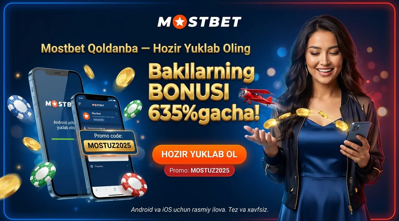 Mostbet Qoldanba — Android va iOS Uchun Yuklab Olish